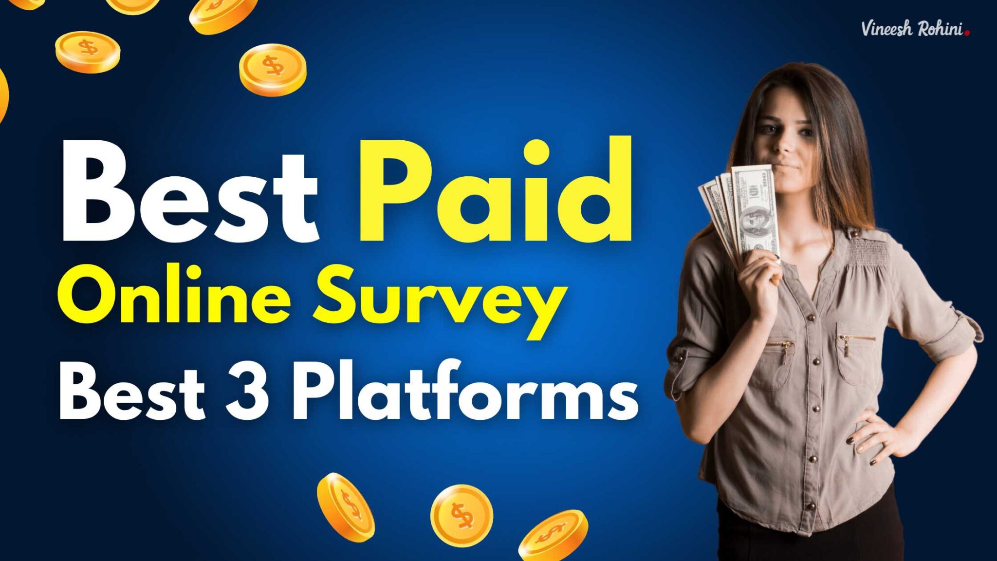 Best Paid Online Survey Best 3 Platforms Comprehensive Guide