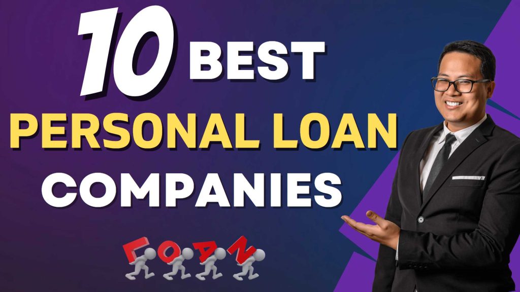 Top Ten Personal Loan Companies