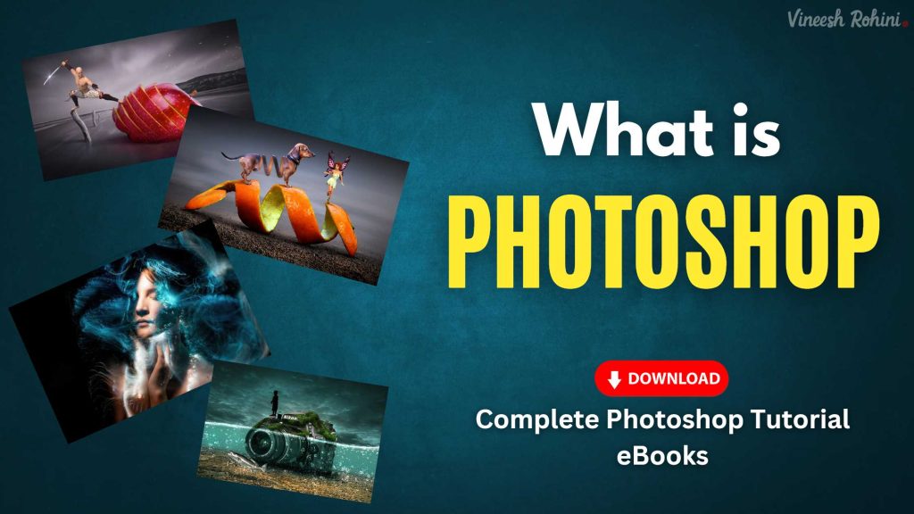 what-is-photoshop-definition-versions-features-scope-course