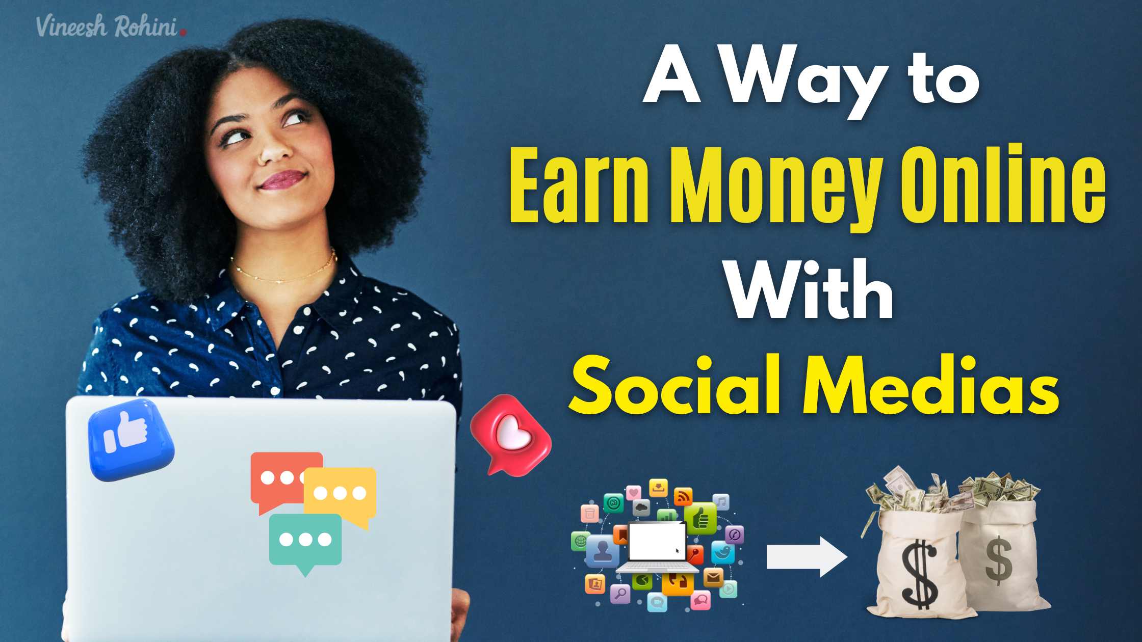 A Way to Earn Money Online With Social Medias