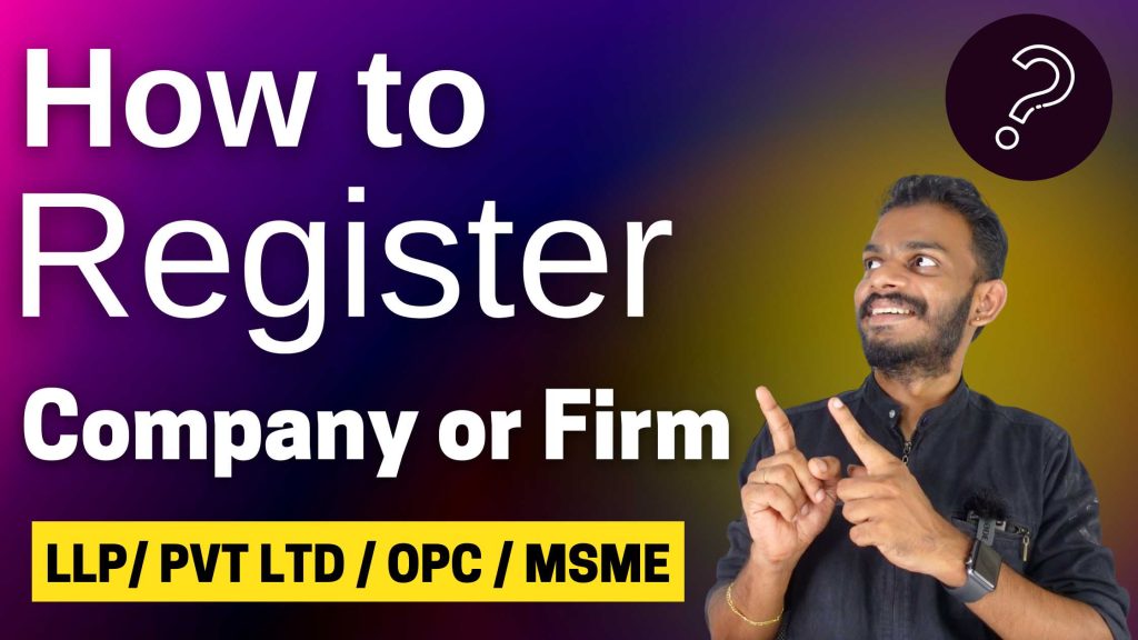 register-a-company-or-firm-in-india-complete-procedure-to-register-a