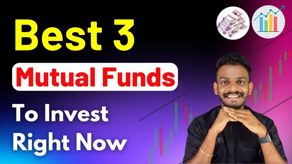 Mutual Fund - Best 3 Mutual Funds To Invest Right Now - Mutual Fund ...