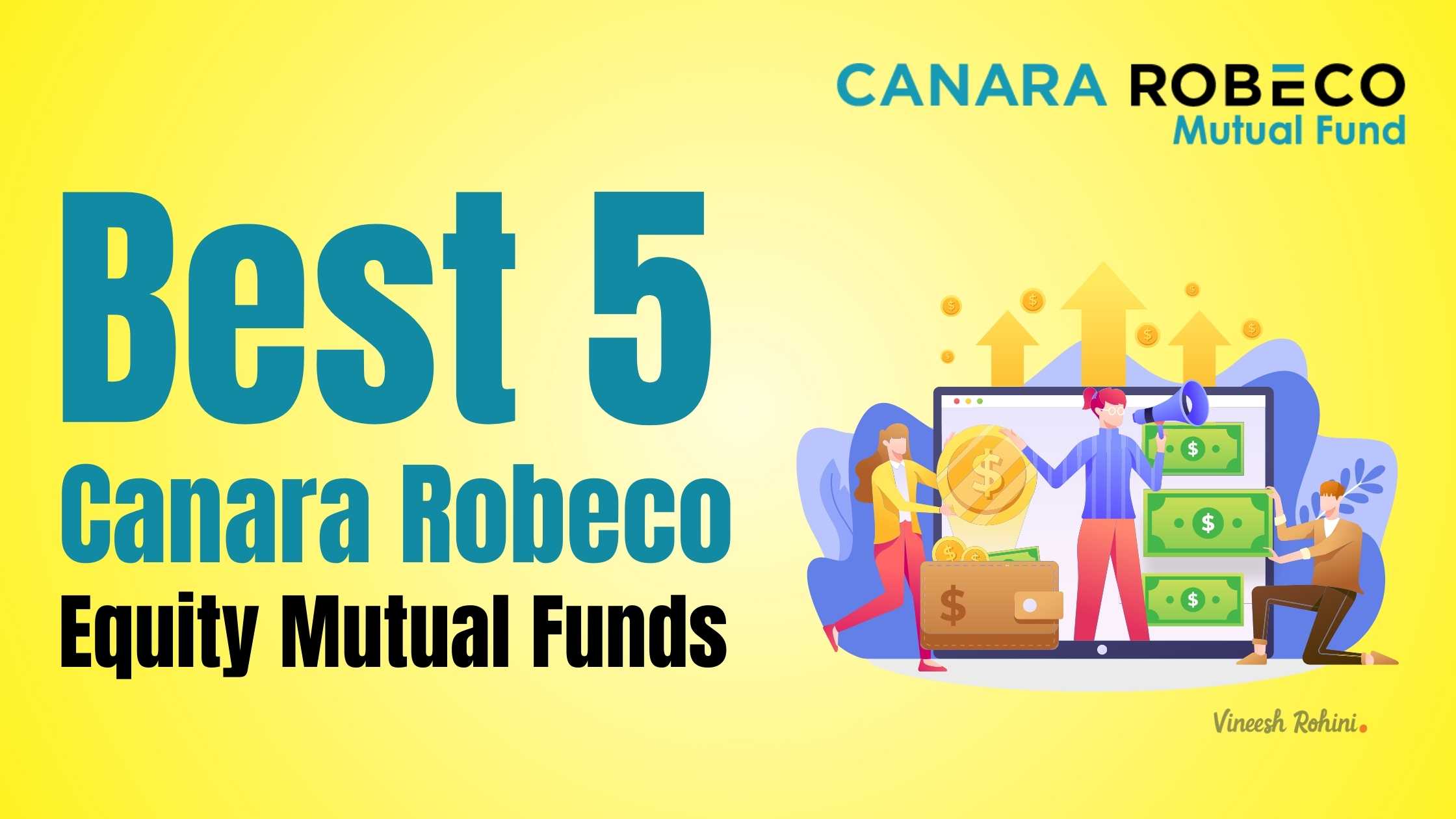 Best 5 Canara Robeco Equity Mutual Funds
