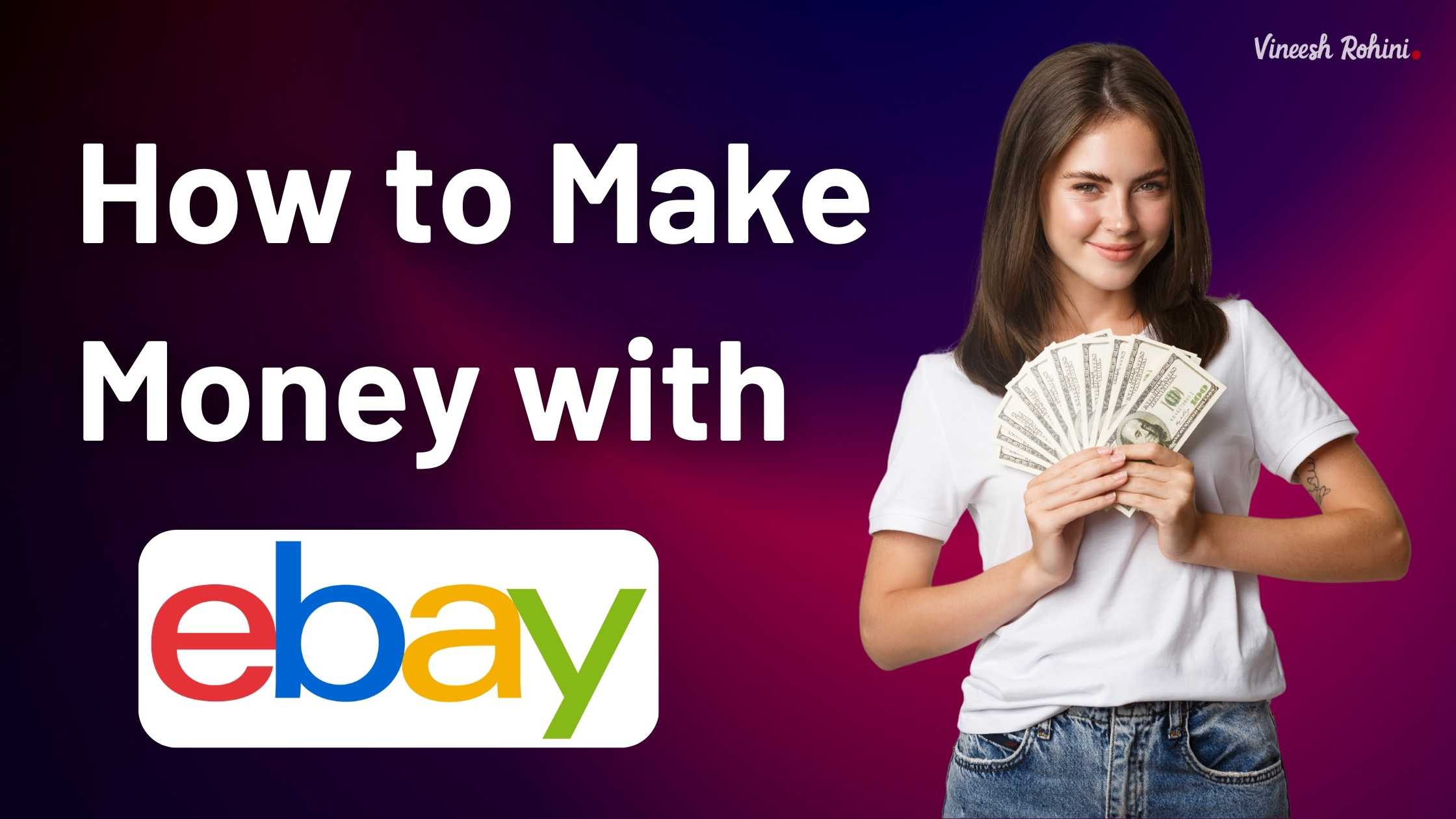 How to Make Money with eBay