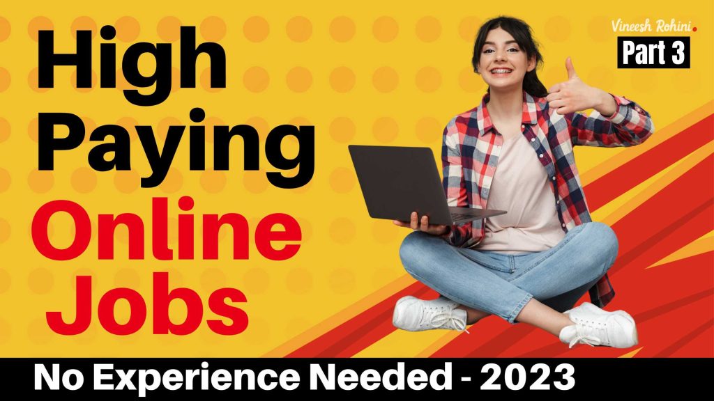 High Paying Online Jobs With No Experience