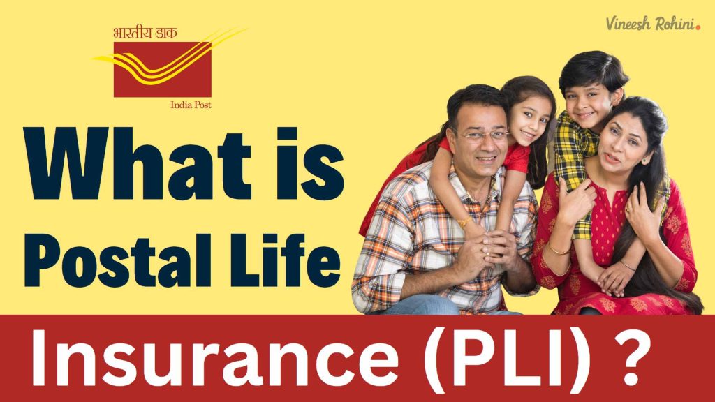 what-is-postal-life-insurance-pli-vineesh-rohini