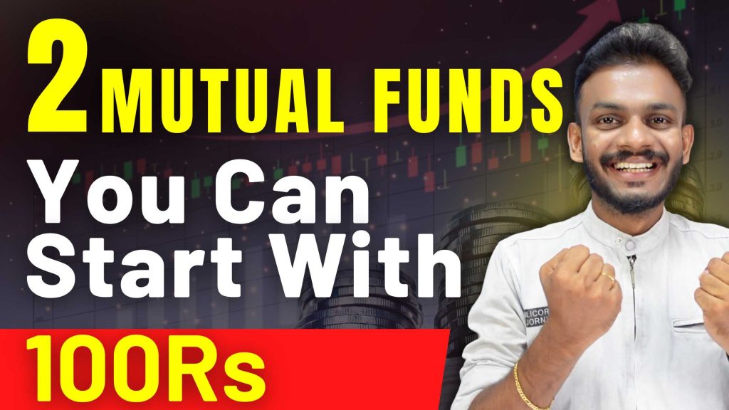 Mutual Fund - 2 Mutual Funds That Start With 100rs - Mutual Fund 2023 