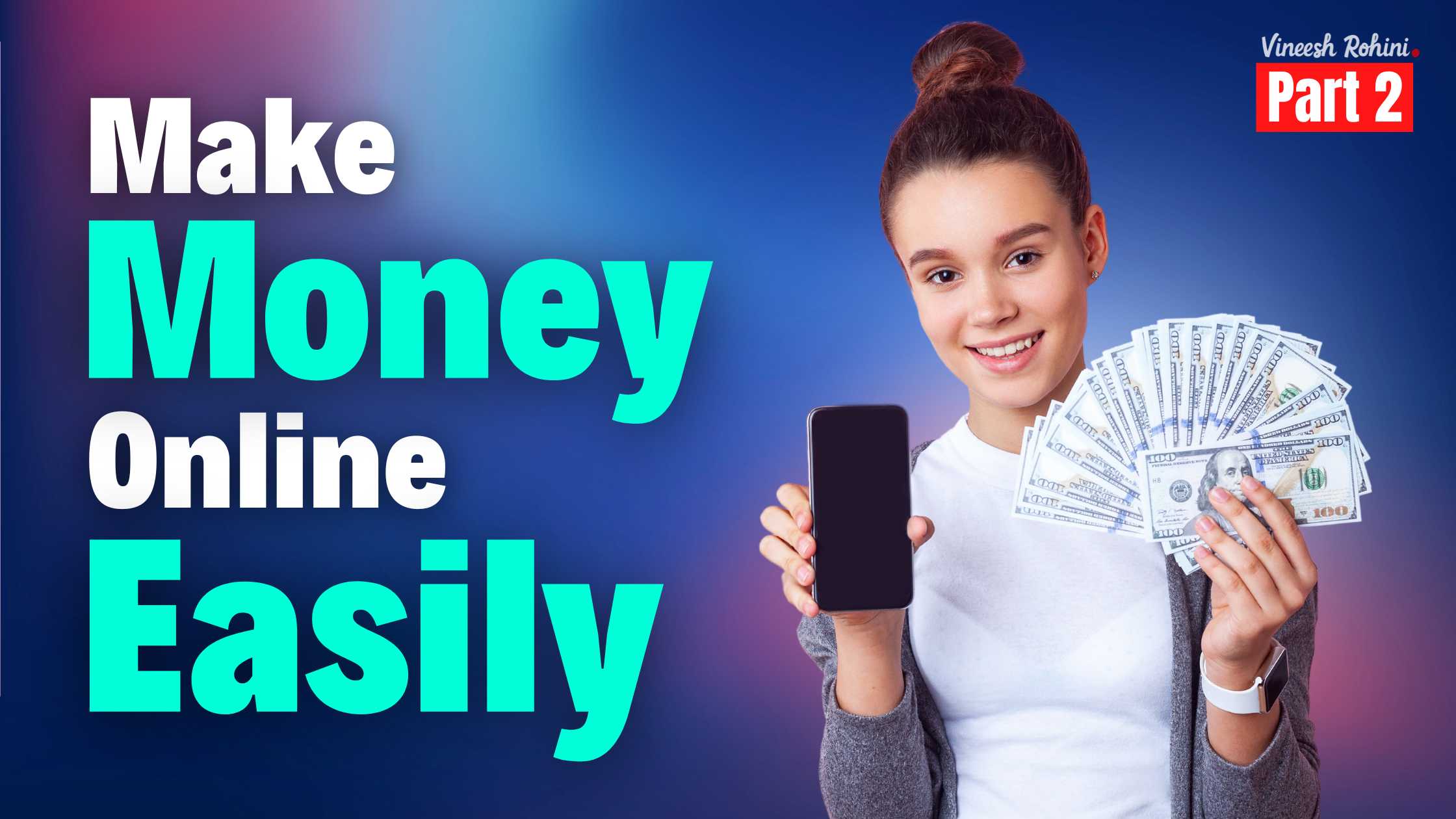 Make Money Online Easily – Part 2