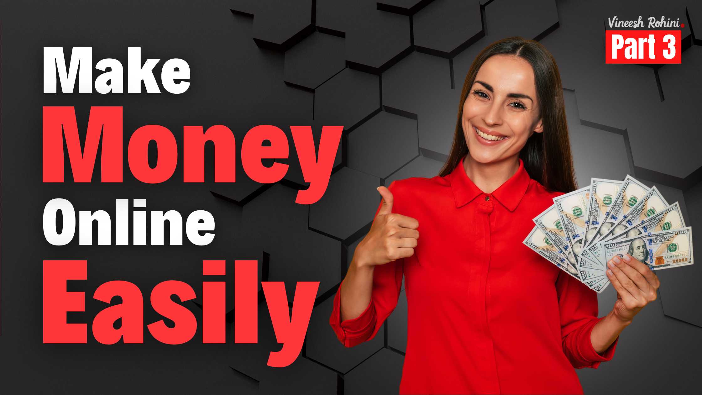 Make Money Online Easily – Part 3