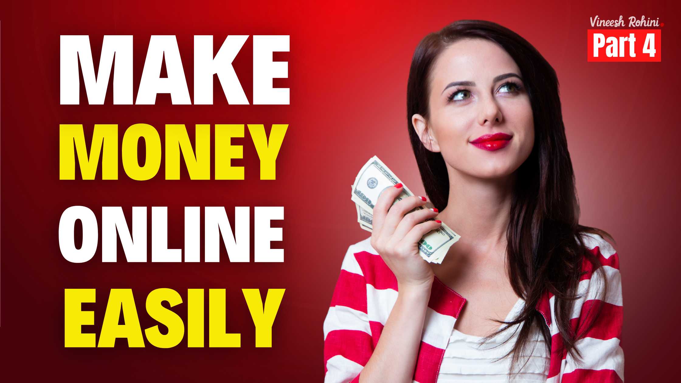 Make Money Online Easily – Part 4