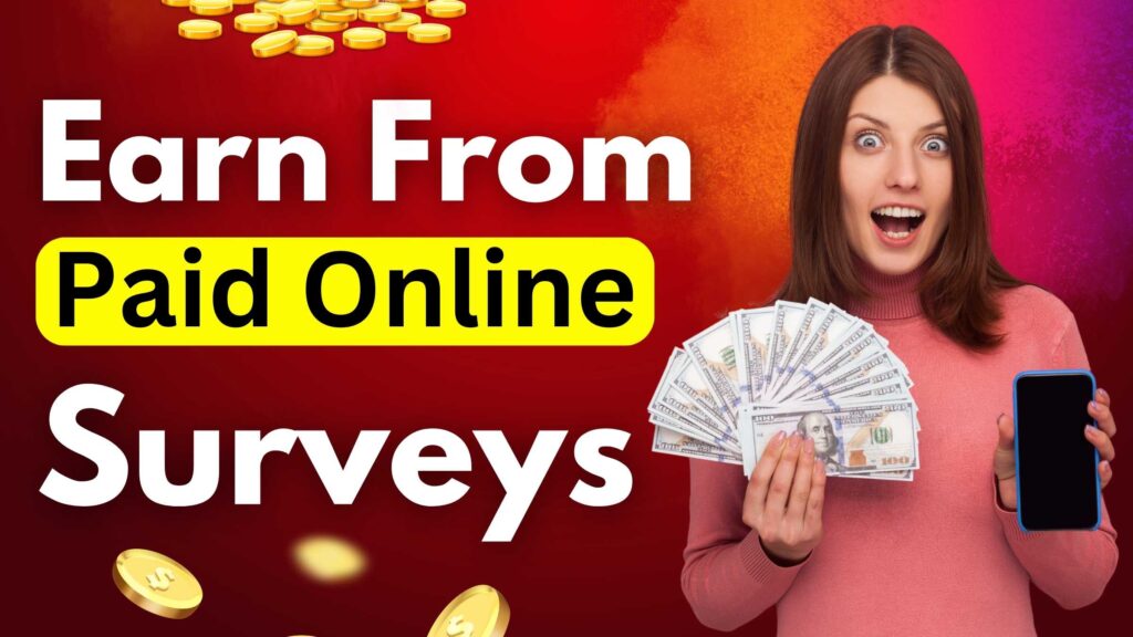 Earn From Paid Online Surveys - 3 Sites - Comprehensive Guide - Vineesh Rohini