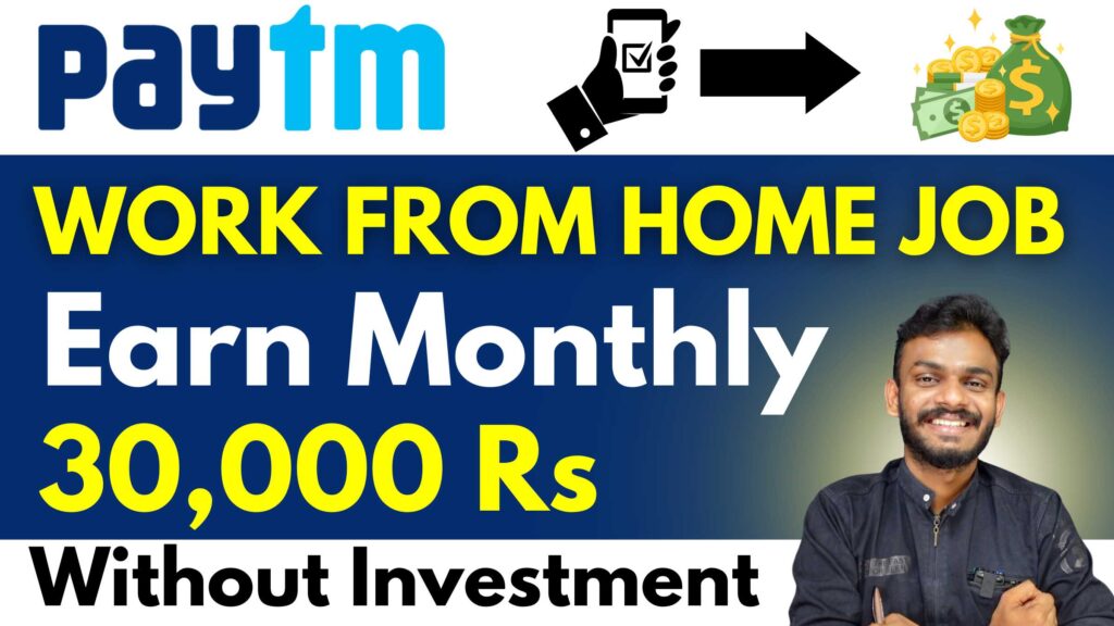 work-at-home-jobs-paytm-easy-work-from-home-jobs-earn-30k-monthly