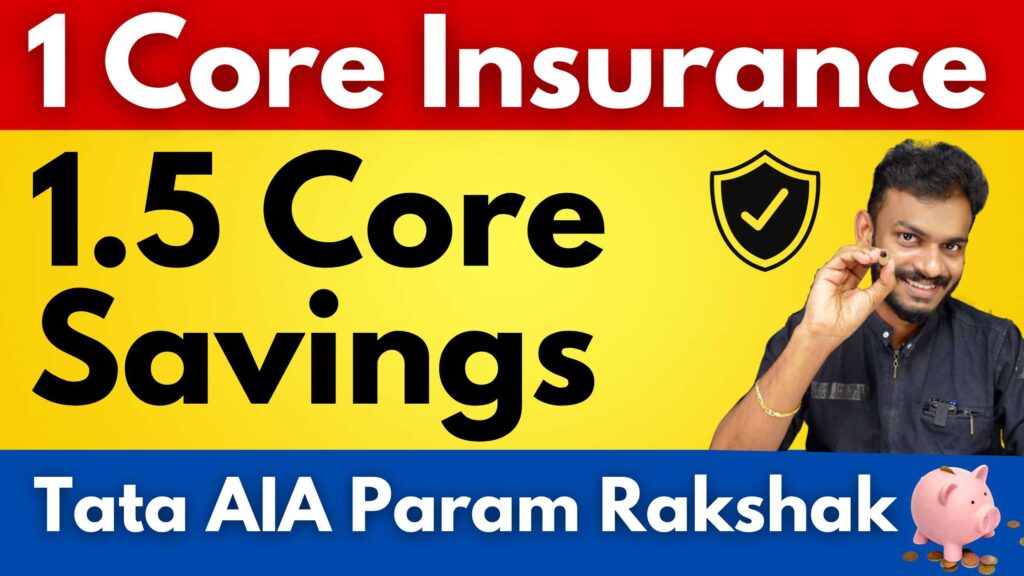 Tata AIA Param Rakshak - 1 Core Insurance | 1.5 Crore Savings ...