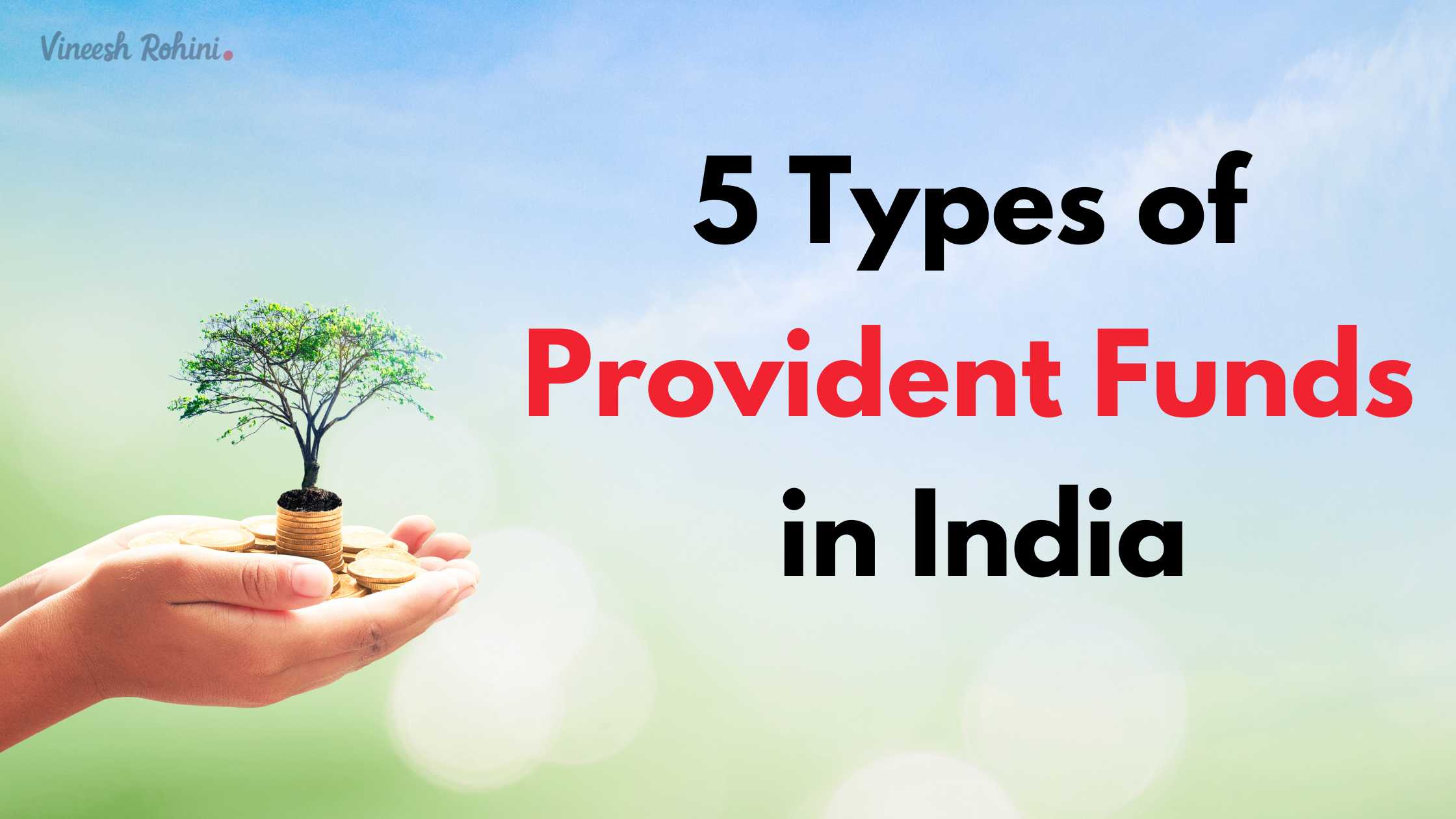 Provident Funds