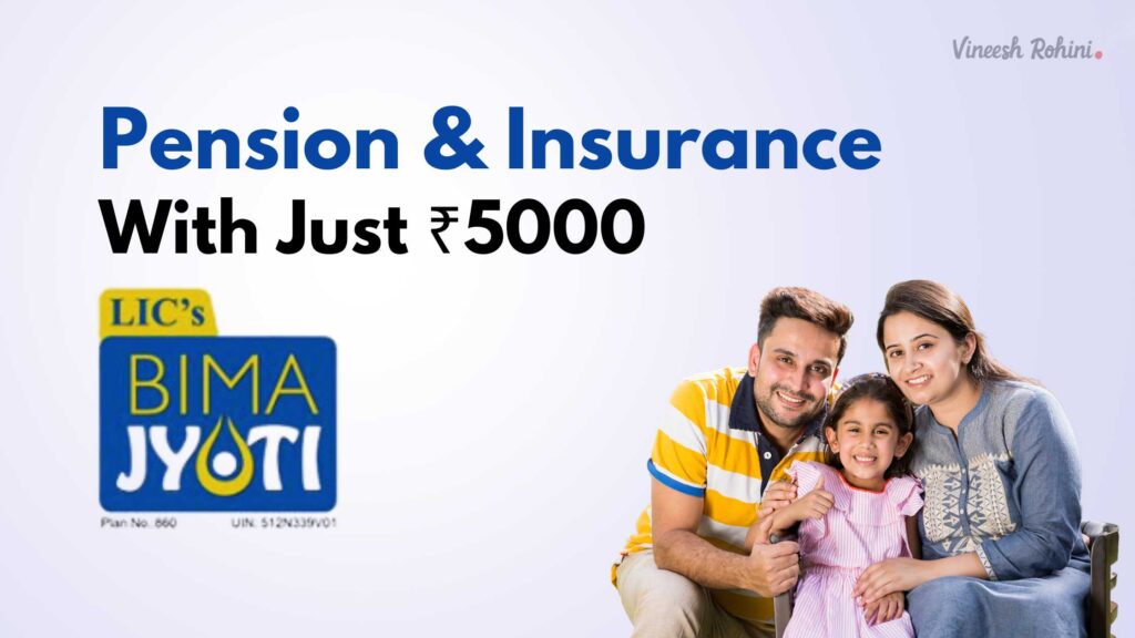 LIC Bima Jyoti Plan - Avail Pension and Insurance with Just ₹5000 ...