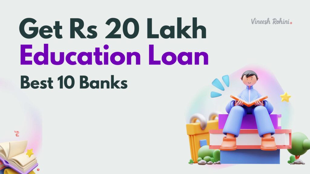 Best Student Loan Rates - Get Rs 20 Lakh Education Loan, Tenure 7 Years ...