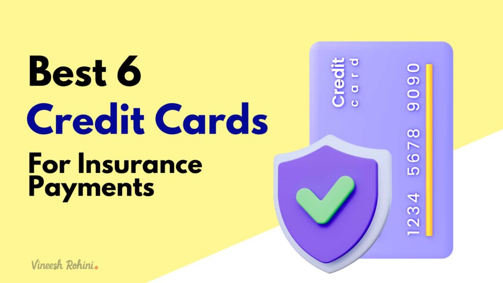 Credit Card For Insurance - Best 6 Credit Cards for Insurance Payments ...