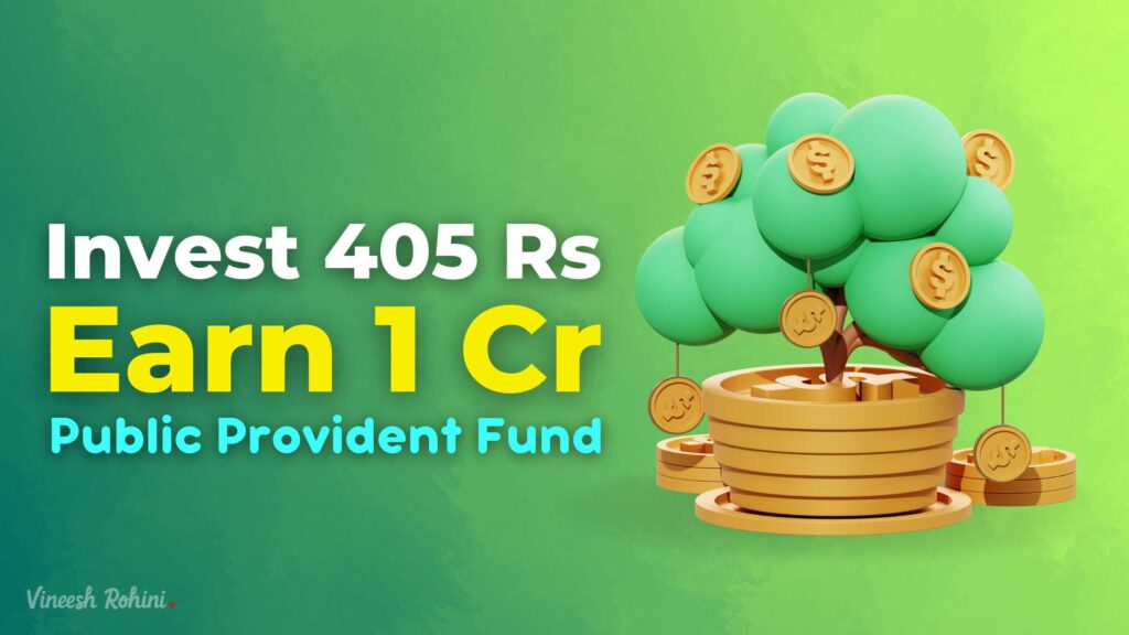 Public Provident Fund India - Invest 405 Rs and Earn 1 Crore ...