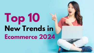 Top 10 New Trends in Ecommerce 2024