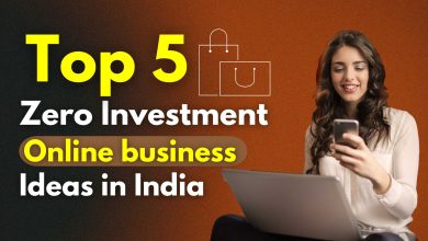 Top 5 Zero Investment Online business Ideas in India