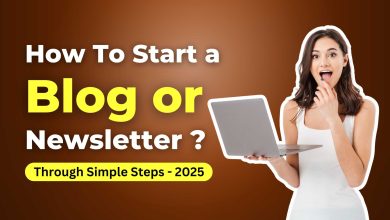 How To Start a Blog or Newsletter