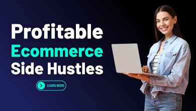 Ecommerce Side Hustles