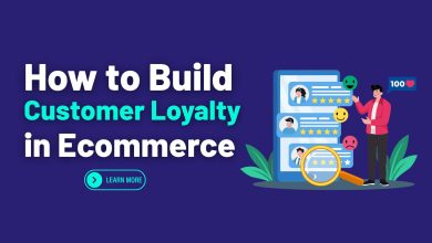 Build Customer Loyalty in Ecommerce