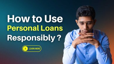 Use Personal Loans Responsibly