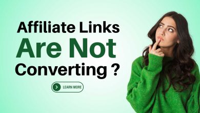 Affiliate Links are Not Converting
