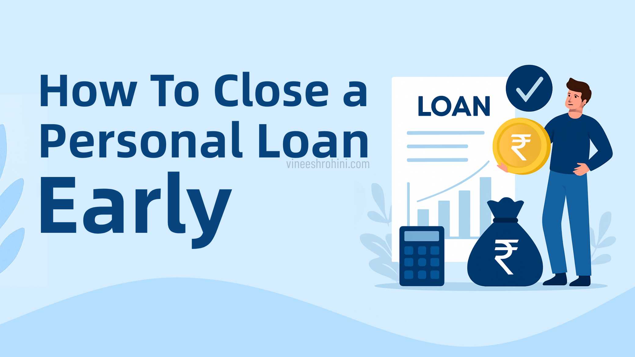 Close a Personal Loan Early