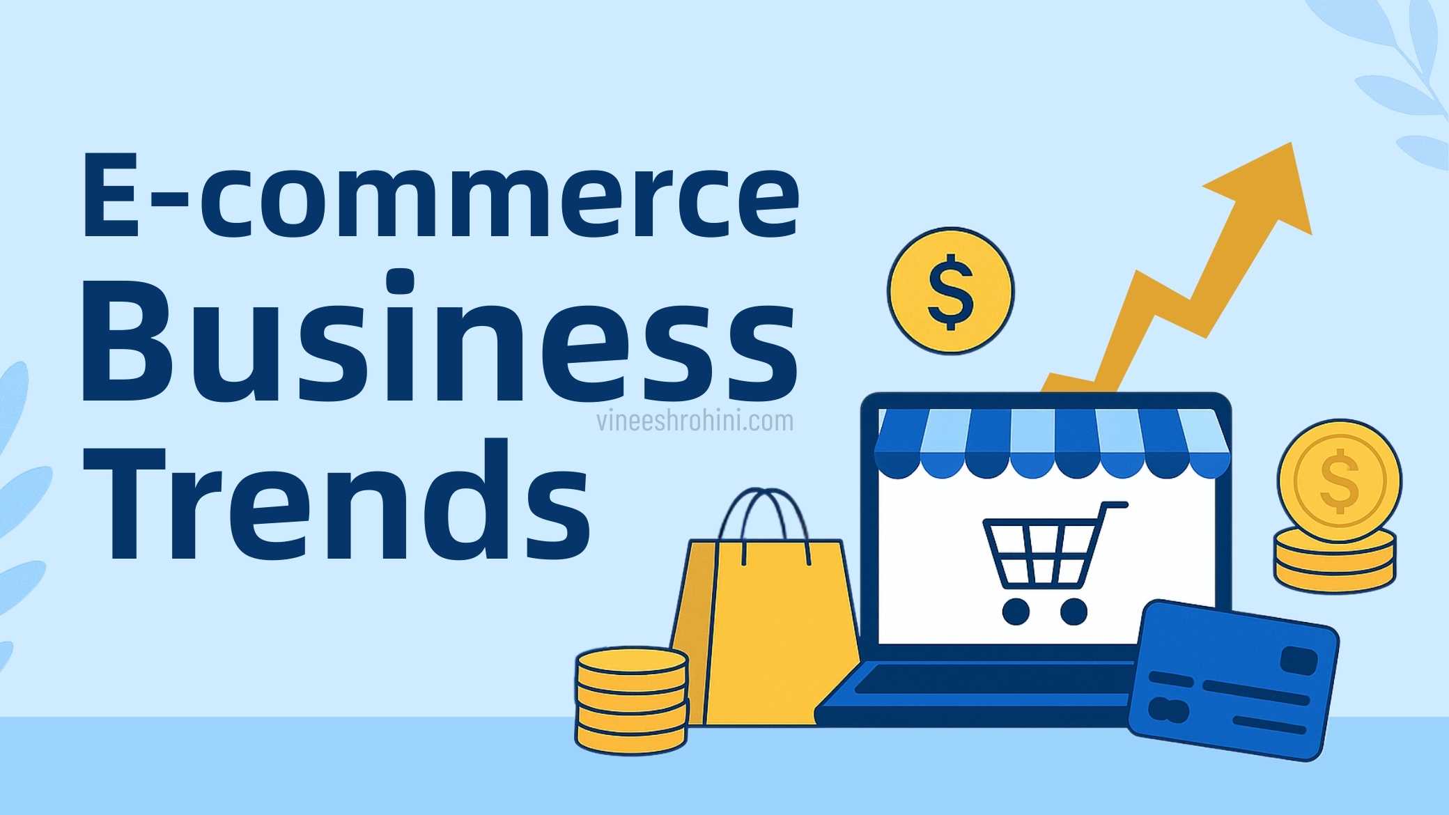 E-commerce Business Trends