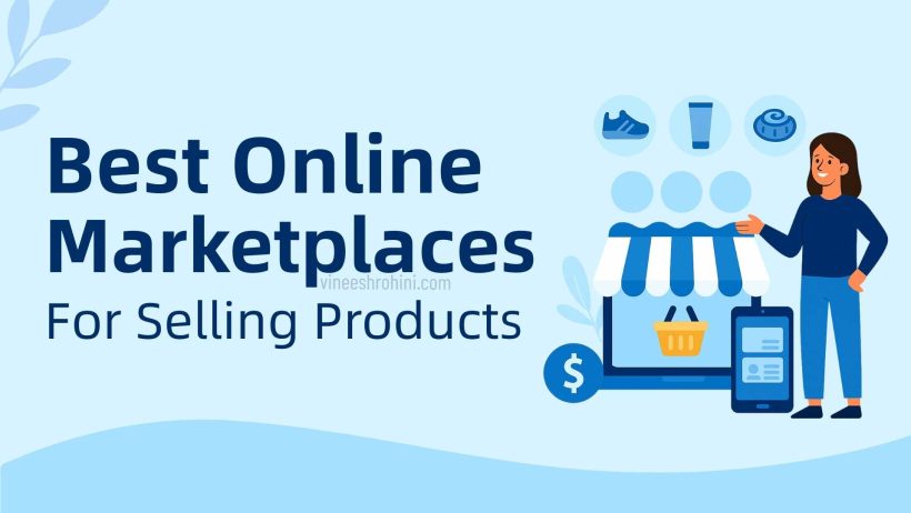 Marketplaces for Selling Products