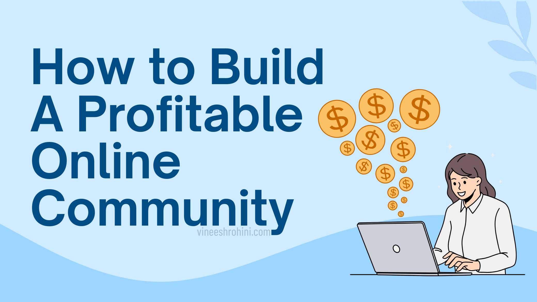 Build a Profitable Online Community