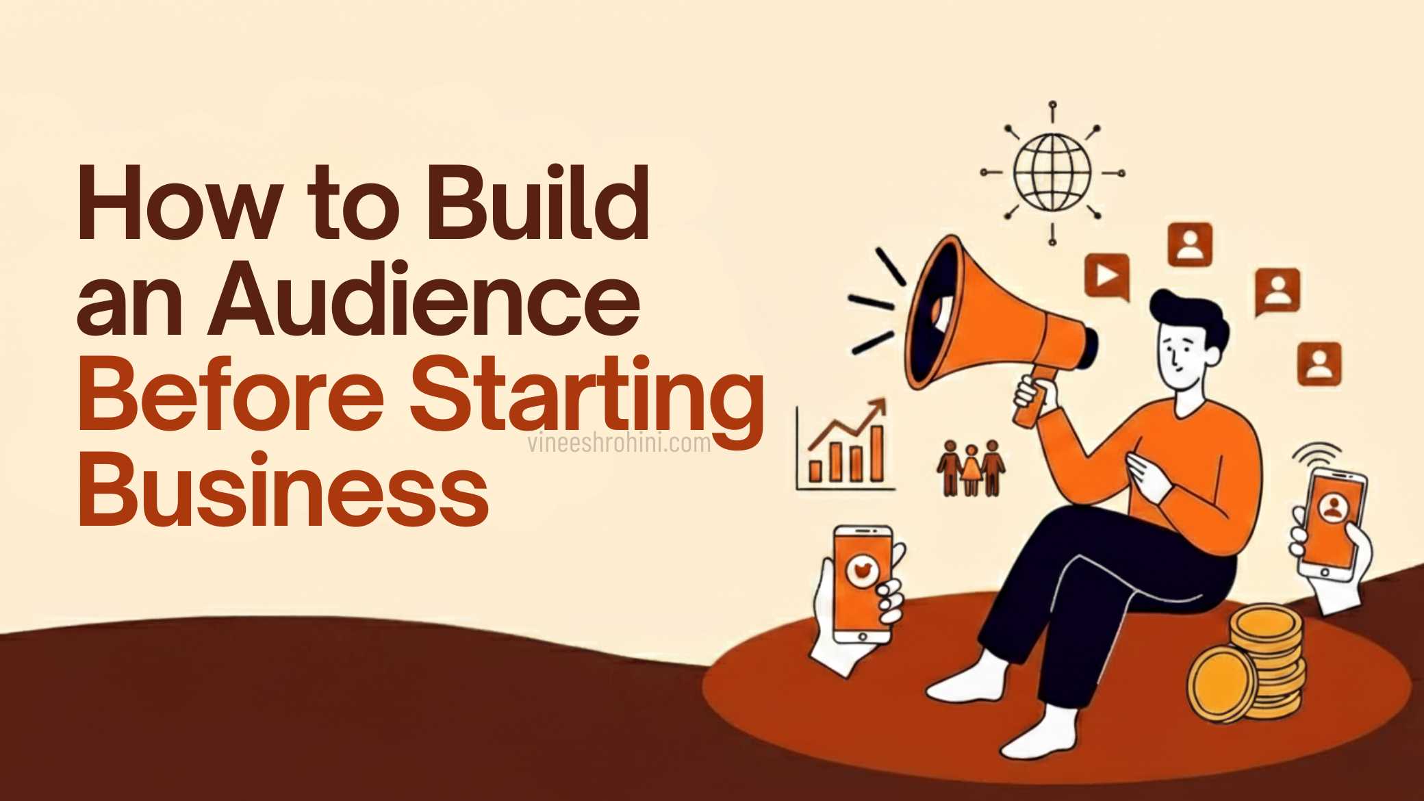 Audience Before Starting Business