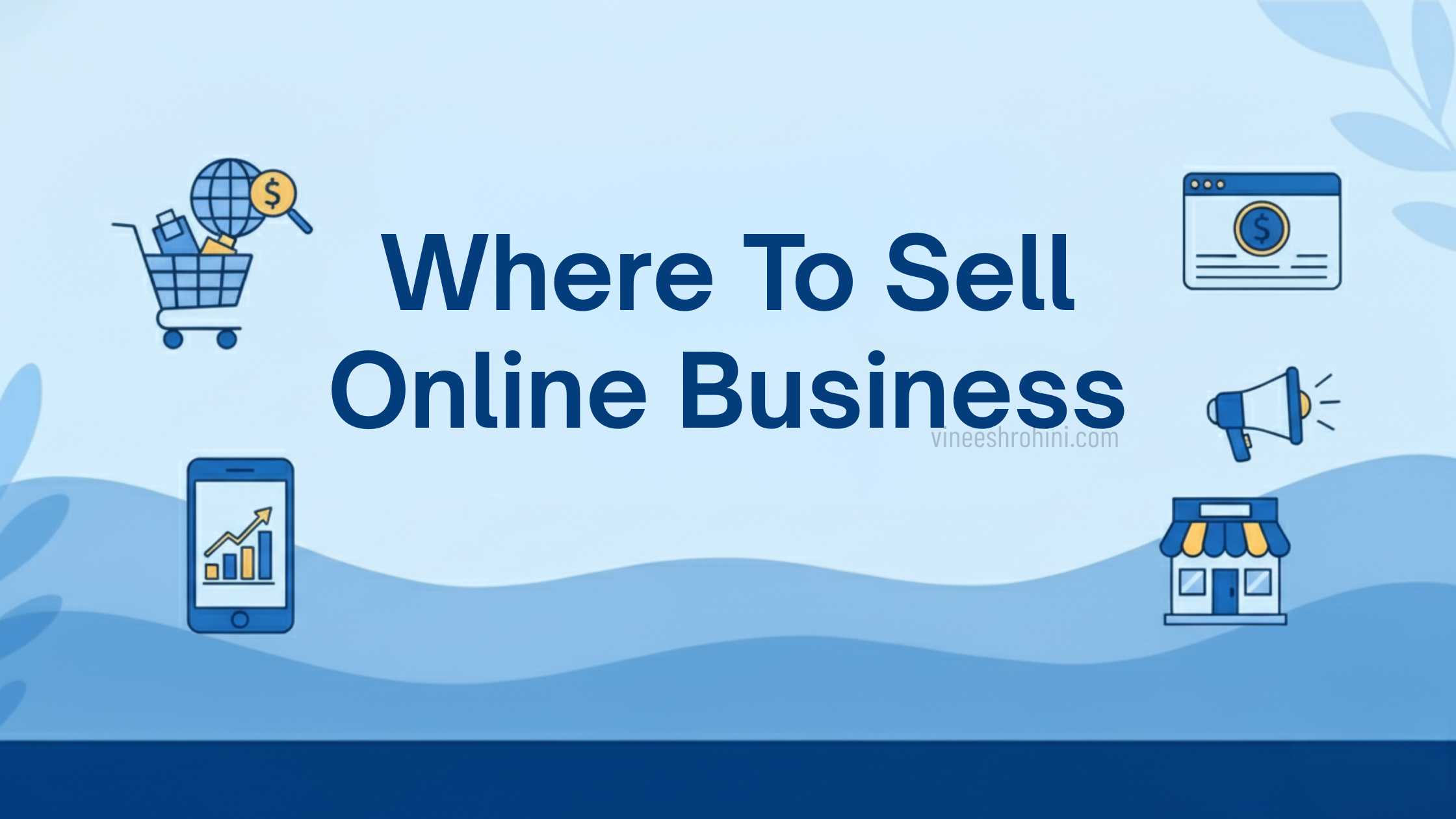 Where to Sell Online Business