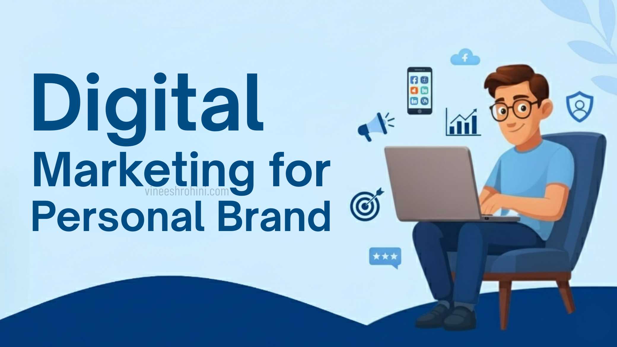 Digital Marketing for Personal Brand