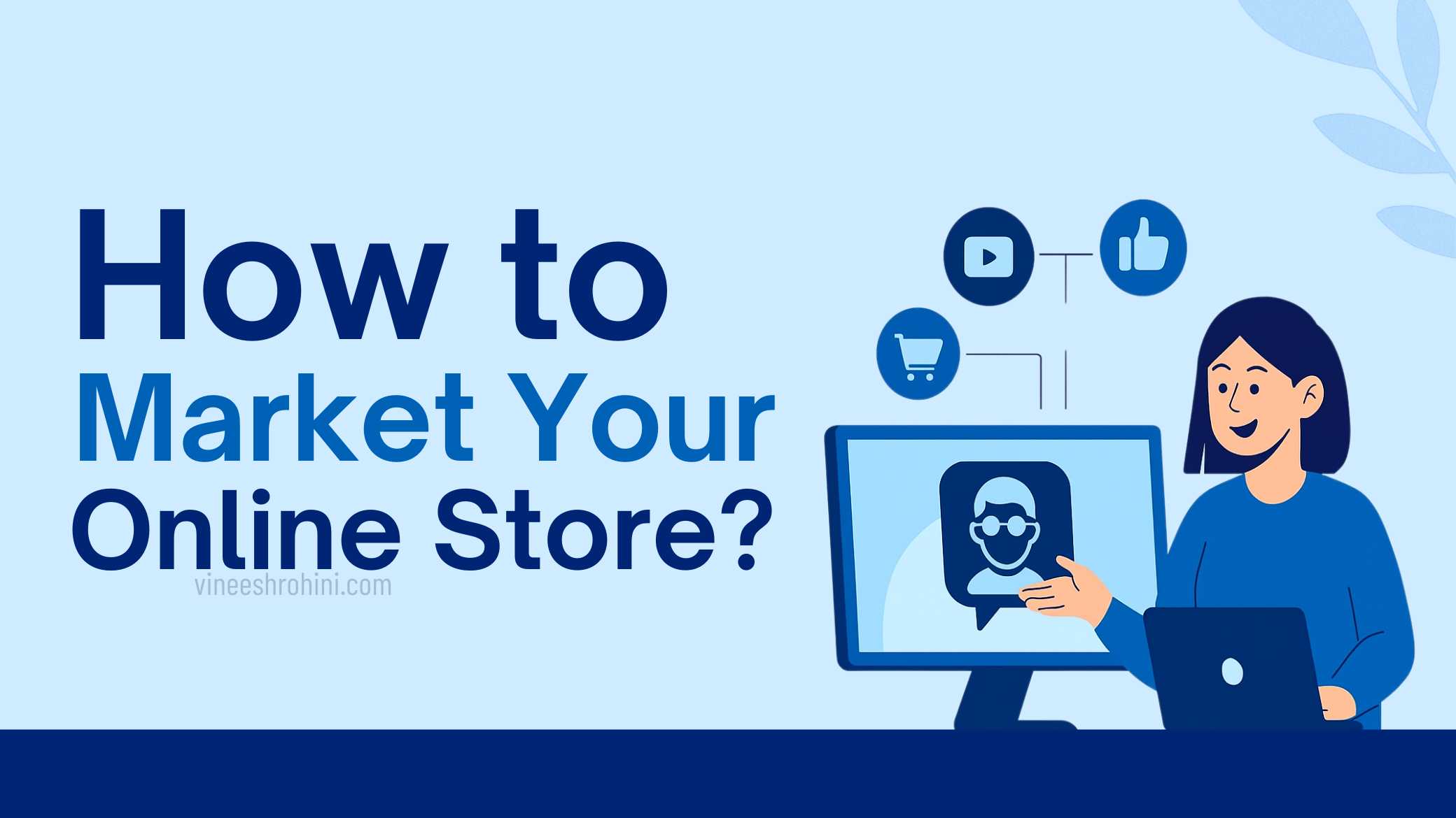 How to Market Your Online Store