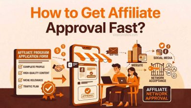 How to Get Affiliate Approval Fast
