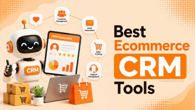 Best Ecommerce CRM Tools