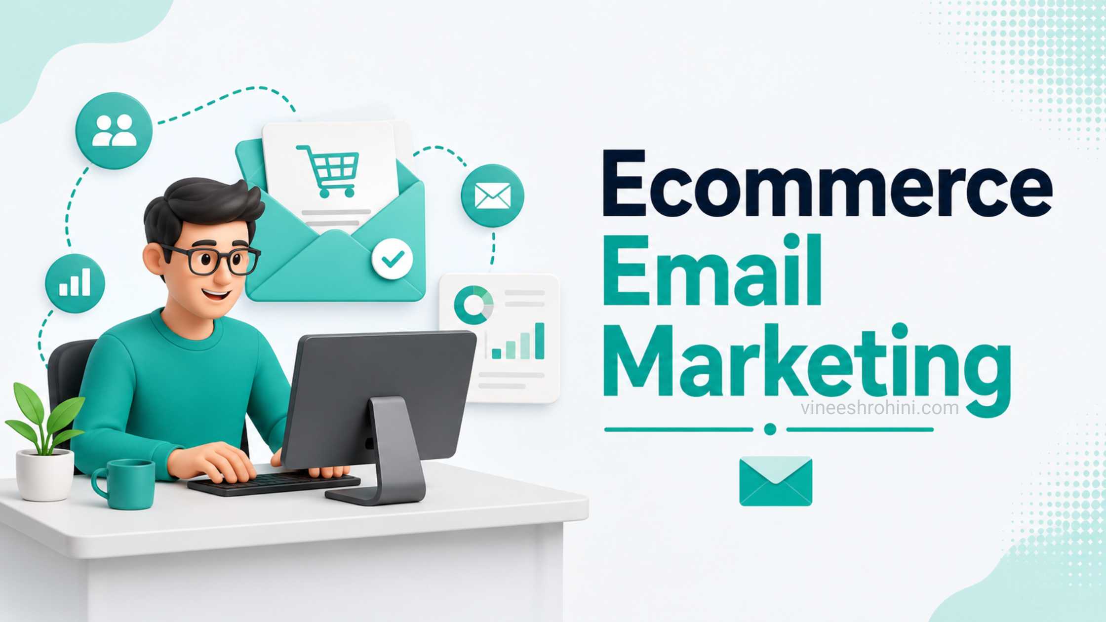 Ecommerce Email Marketing