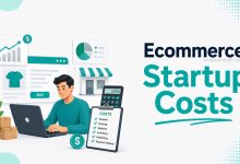 Ecommerce Startup Costs Explained