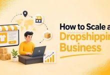 How to Scale a Dropshipping Business