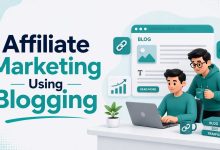 Affiliate Marketing Using Blogging