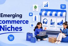 Emerging Ecommerce Niches