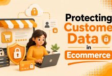 Protecting Customer Data in Ecommerce