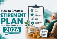 How to Create a Retirement Plan That Works in 2026